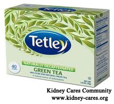 Tetley Green Tea for high creatinine