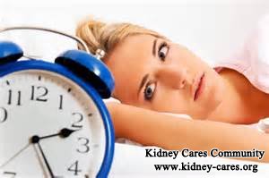 Trouble of Sleeping in Kidney Failure