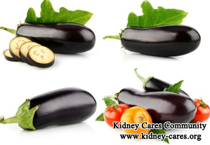 Can People with Stage 4 Chronic Kidney Disease Eat Eggplant