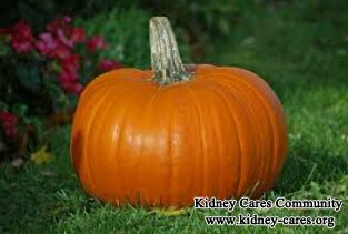 Are Kidney Failure Stage 4 Patients Suitable to Eat Pumpkin