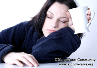Why We Become Tired Easily with Kidney Failure