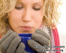 Does Kidney Disease In Stage 3 Make You Feel Cold