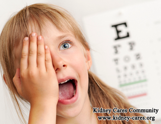 Will Kidney Failure Cause Vision Loss