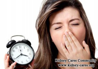 Why Am I Always Sleepy with End Stage Renal Failure