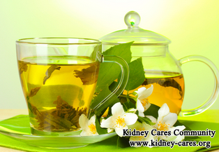 Can A Person Drink Green Tea When On Dialysis