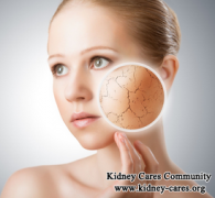 How Does Kidney Failure Make Skin Dry