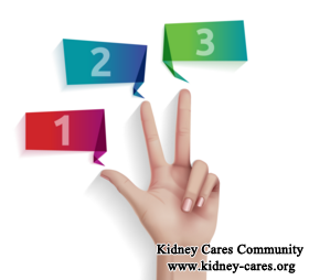 Three Steps Help You Treat Kidney Failure Effectively 