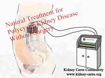 Natural Treatment for Polycystic Kidney Disease Without Surgery