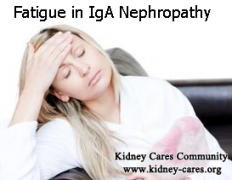 How to Treat Fatigue for IgA Nephropathy