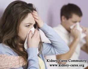 How to Prevent Catching A Cold for Kidney Patients