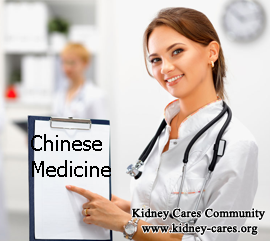 Why Should Kidney Failure Patient Use Chinese Medicine Treatment